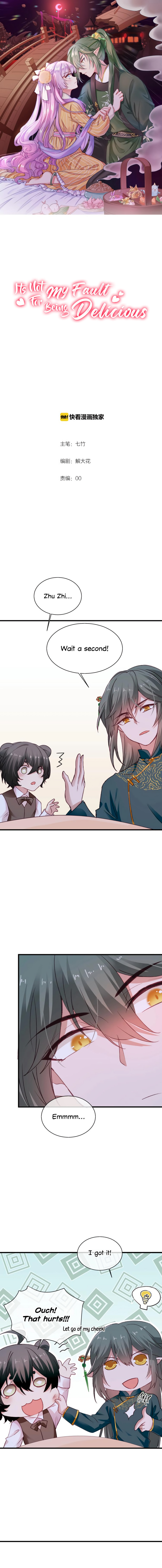 Its Not My Fault for Being Delicious – Chapter 10 page 1
